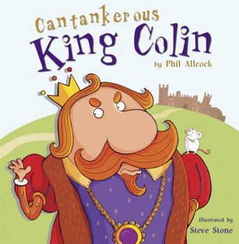 Paperback Cantankerous King Colin Book