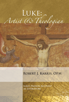 Paperback Luke: Artist and Theologian Book