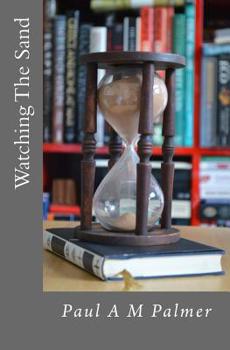 Paperback Watching The Sand Book