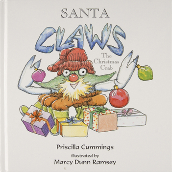 Hardcover Santa Claws: The Christmas Crab Book