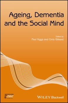 Paperback Ageing, Dementia and the Social Mind Book