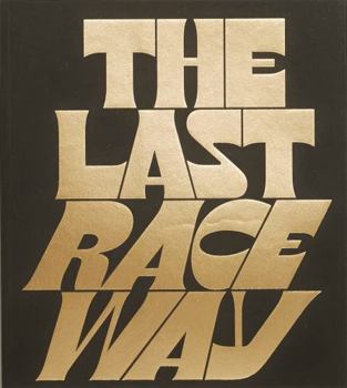 Paperback The Last Raceway Book