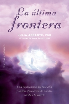 Paperback Ultima Frontera, La [Spanish] Book