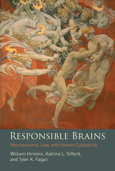 Paperback Responsible Brains: Neuroscience, Law, and Human Culpability Book