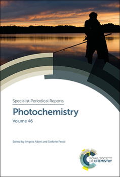 Hardcover Photochemistry: Volume 46 Book