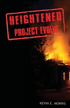 Paperback Heightened: Project Evolve Book