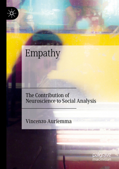 Paperback Empathy: The Contribution of Neuroscience to Social Analysis Book
