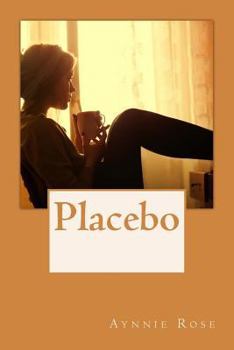 Paperback Placebo: He's real, I swear. Book