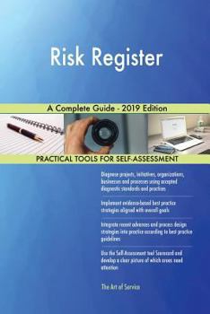 Paperback Risk Register A Complete Guide - 2019 Edition Book