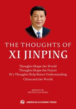 THE THOUGHTS OF XI JINPING (In English)