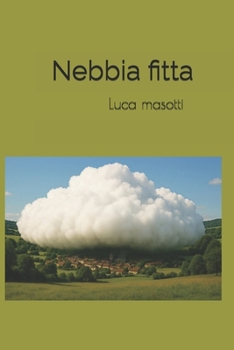 Paperback Nebbia fitta [Italian] Book