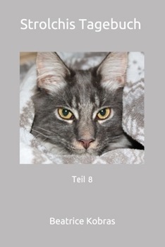 Paperback Strolchis Tagebuch - Teil 8 [German] Book