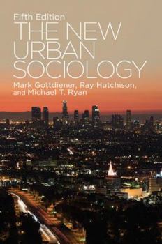 Paperback The New Urban Sociology Book