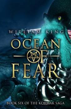 Ocean of Fear - Book #6 of the Kormak the Guardian