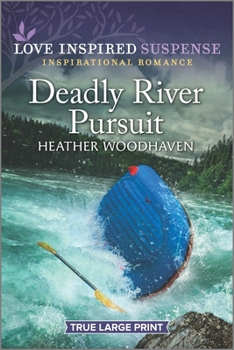 Paperback Deadly River Pursuit [Large Print] Book