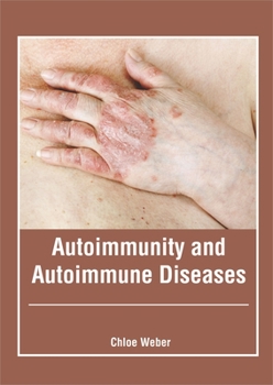 Hardcover Autoimmunity and Autoimmune Diseases Book