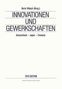 Paperback Innovationen Und Gewerkschaften: Deutschland -- Japan -- Finnland [German] Book