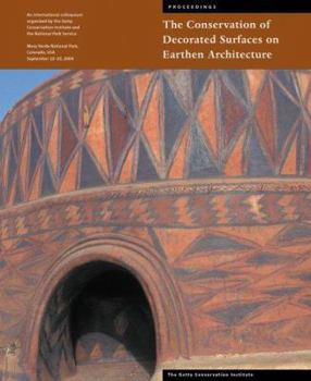 Paperback The Conservation of Decorated Surfaces on Earthen Architecture Book