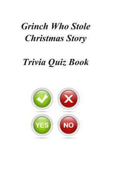 Paperback Grinch Who Stole Christmas Story Trivia Quiz Book