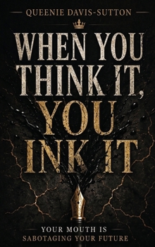 When You Think It, You Ink It
