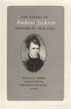 Hardcover Papers a Jackson Vol 4: Andrew Jackson Volume 4 Book