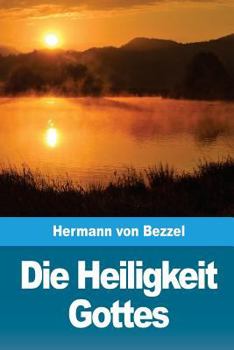 Paperback Die Heiligkeit Gottes [German] Book