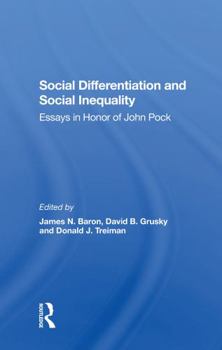 Paperback Social Differentiation and Social Inequality: Essays in Honor of John Pock Book