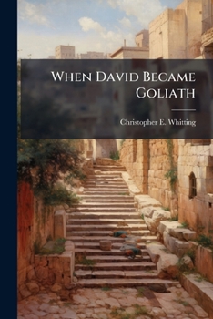 Paperback When David Became Goliath Book