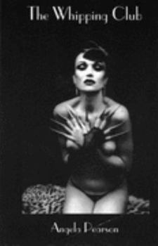 Paperback The Whipping Club (Delectus classics of erotic literature) Book