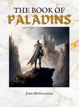 Hardcover The Book of Paladins Book