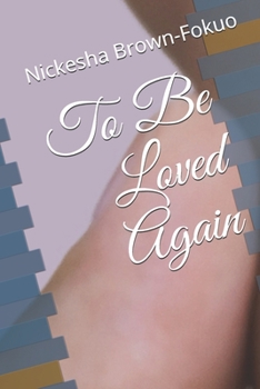 Paperback To Be Loved Again Book