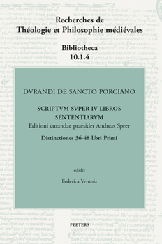 Hardcover Durandi de Sancto Porciano Scriptum Super IV Libros Sententiarum. Buch I, DD. 36-48 [German] Book