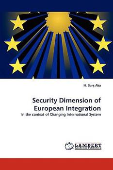 Paperback Security Dimension of European Integration Book
