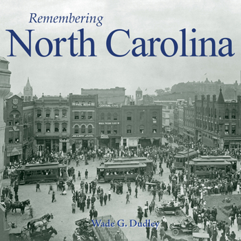 Paperback Remembering North Carolina Book