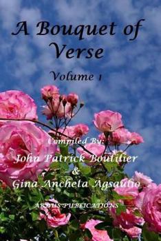 Paperback A Bouquet Of Verse: Volume 1 Book