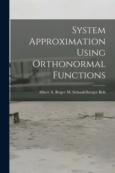 Paperback System Approximation Using Orthonormal Functions Book