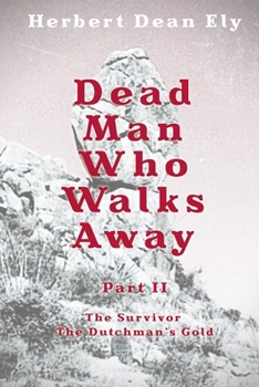 Paperback Dead Man Who Walks Away Part II Book