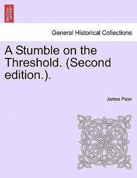 Paperback A Stumble on the Threshold. (Second Edition.). Book
