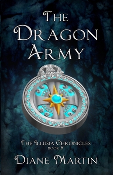 Paperback The Dragon Army: A Middle-Grade Fantasy Adventure Book