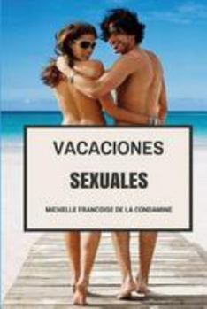 Paperback Vacaciones Sexuales [Spanish] Book