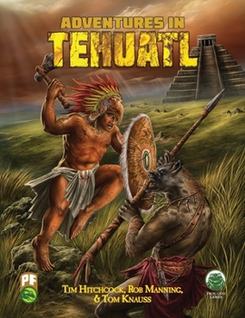 Paperback Adventures in Tehuatl PF Book