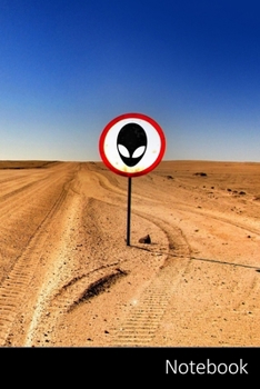 Paperback Notebook: エリア51、エイリアン、警告、砂 Book