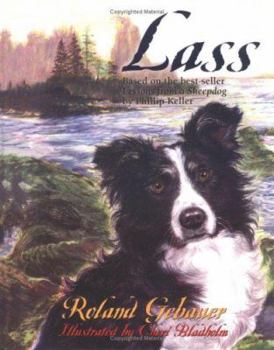 Lass: Tag-Based on the best-seller Lessons from a Sheepdog by W. Phillip Keller