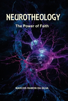 Paperback Neurotheology: The Power of Faith Book