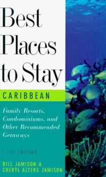 Paperback Best Places to Stay in the Caribbean: Fifth Edition Book