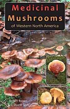 Paperback Medicinal Mushrooms of Western North America Book