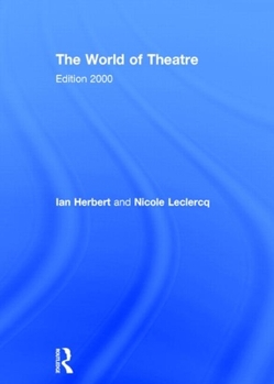 Hardcover The World of Theatre: Edition 2000 Book