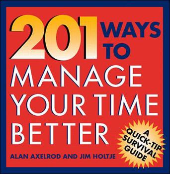 Paperback 201 Ways to Manage Your Time Better Book