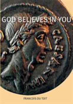 Paperback God Believes in You [Large Print] Book