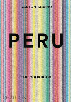 Hardcover Peru: The Cookbook Book
